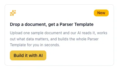 New AI document parser option in ParserBee: promo card reading "Drop a document, get a Parser Template" with a yellow "Build it with AI" button